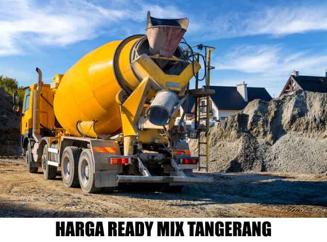Harga Ready Mix Tangerang